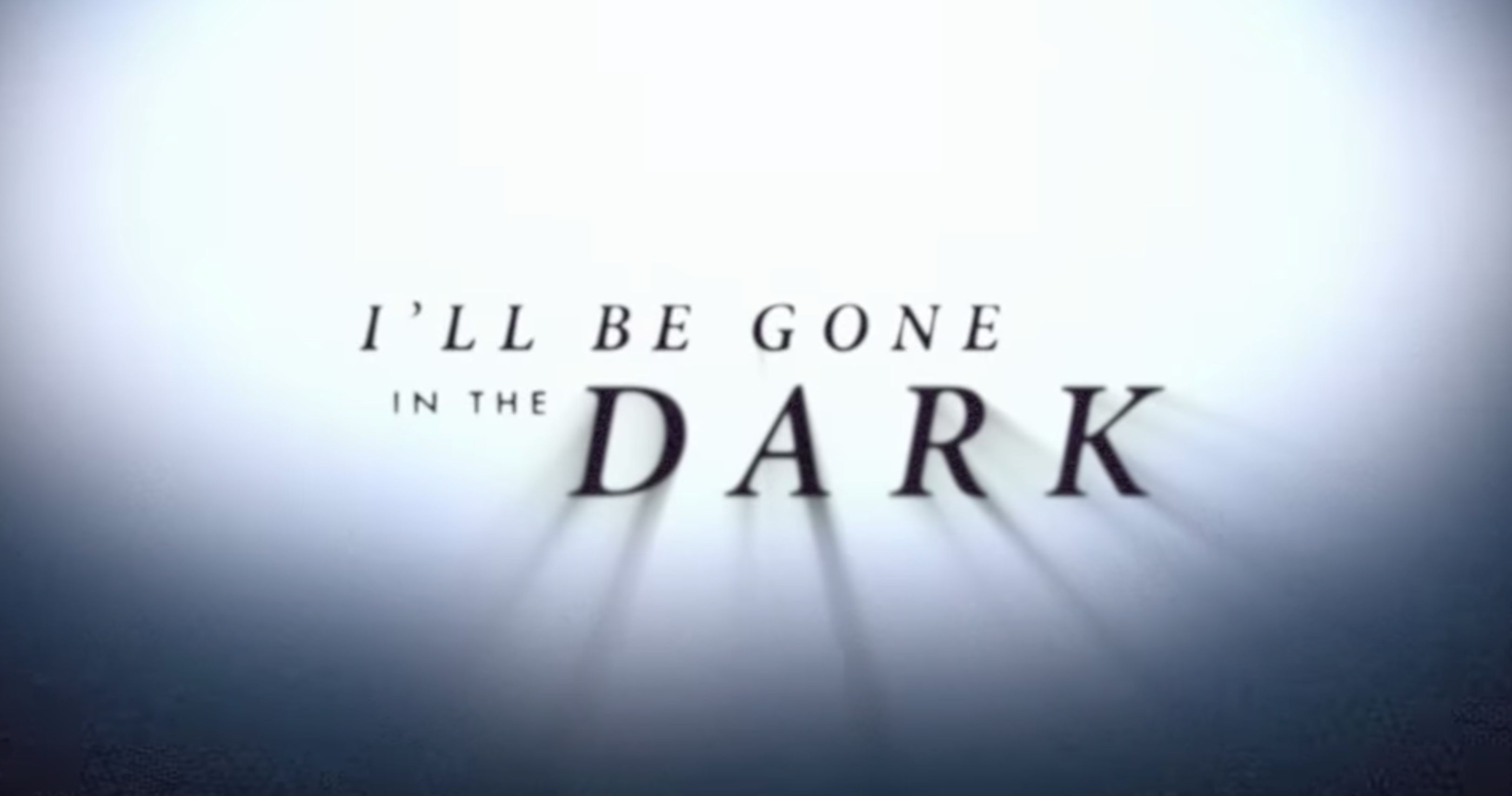 HBO's True Crime Series I'll Be Gone in the Dark Takes on the Golden State Killer
