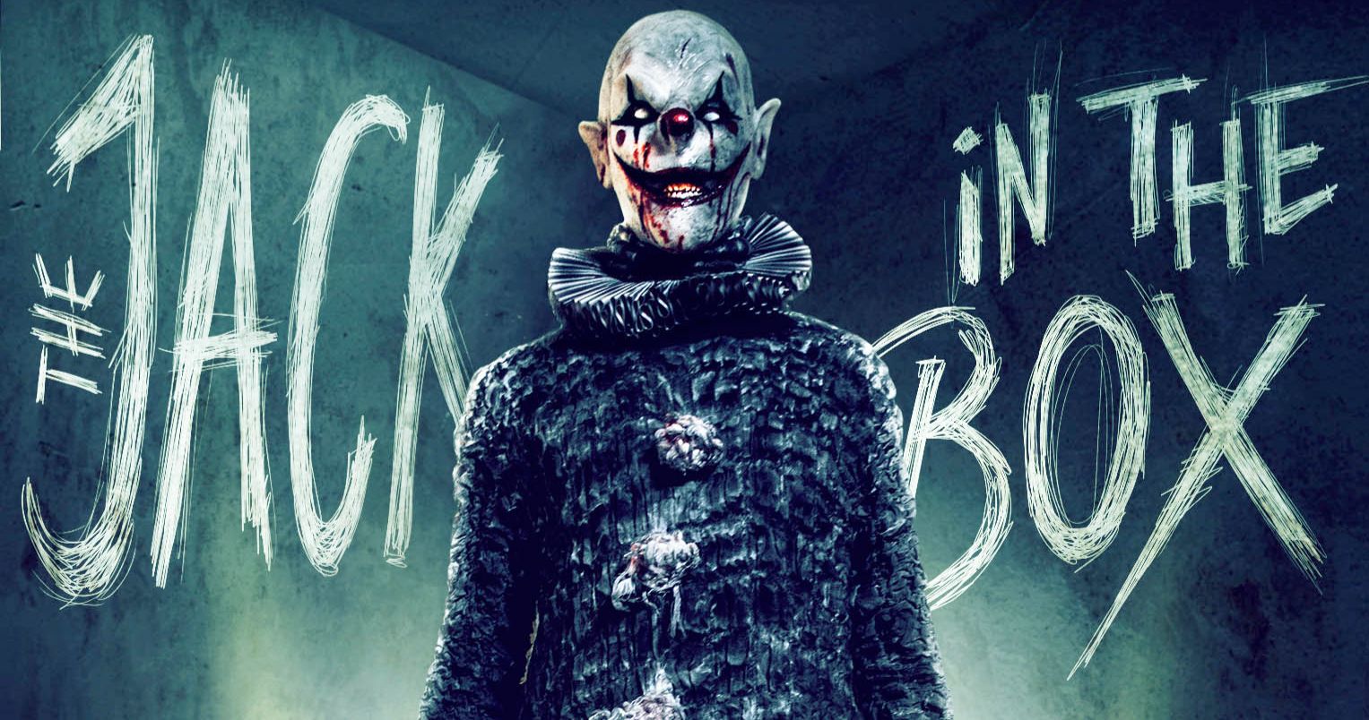 The Jack in the Box Trailer Unlocks a Creepy Clown Demon
