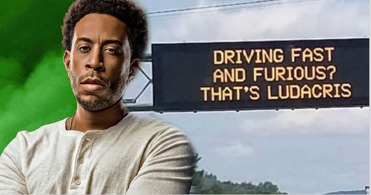 Ludacris Reacts to Fast and Furious Highway Sign in Virginia That Went Viral
