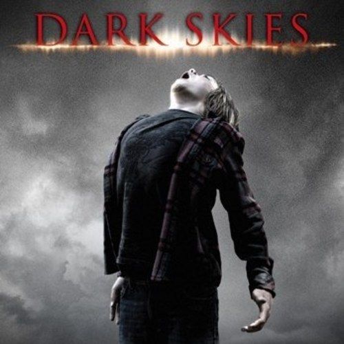 Dark Skies Blu-ray and DVD Arrive May 28th
