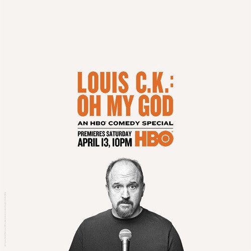 Louis C.K.: Oh My God Poster and Two Promos
