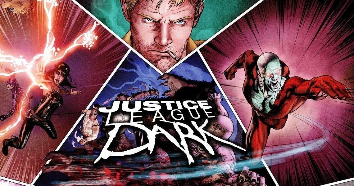 Justice League Dark Gets New Script After Director Pitches Flop