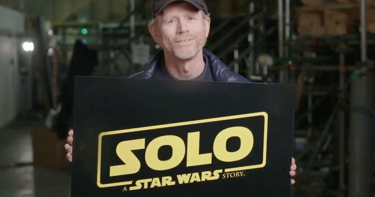 Solo Trailer Is Close Says Ron Howard