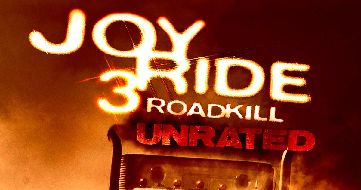 Rusty Nail Returns in Joy Ride 3: Road Kill Trailer!