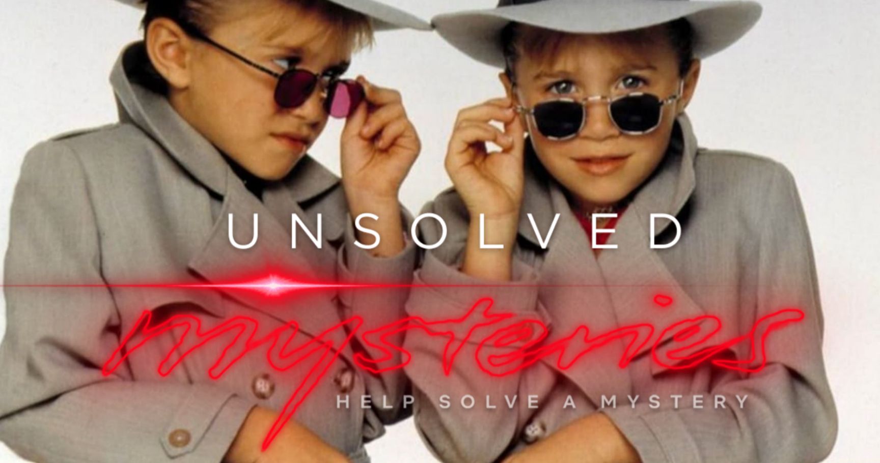 Netflix Agrees That the Olsen Twins Could Help Solve a Few Unsolved Mysteries