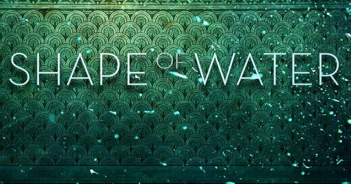 What Guillermo Del Toro's Shape of Water Is Really About