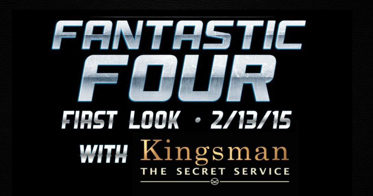 Fantastic Four Trailer Debuts in February with Kingsman