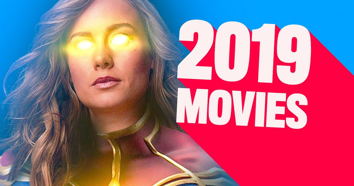 Most Anticipated Movies of 2019