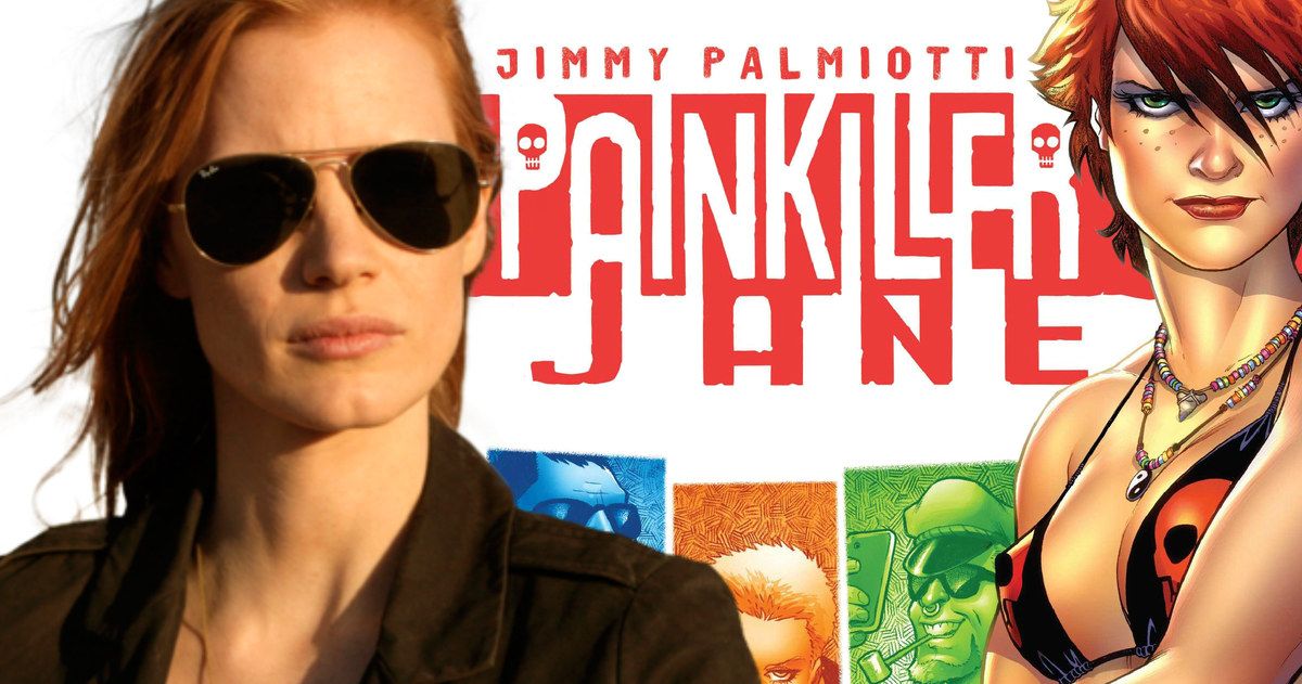 Jessica Chastain Takes on Painkiller Jane Movie