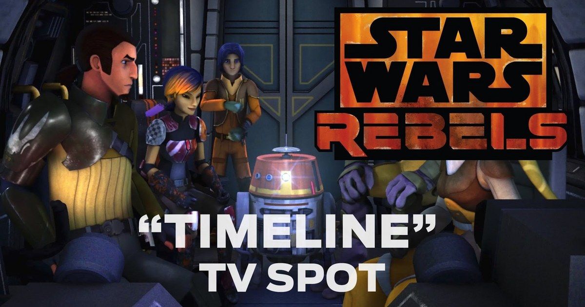 Star Wars Rebels TV Spot Shows Timeline of the Rebel Alliance