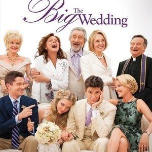 The Big Wedding Blu-ray and DVD Debut August 13th