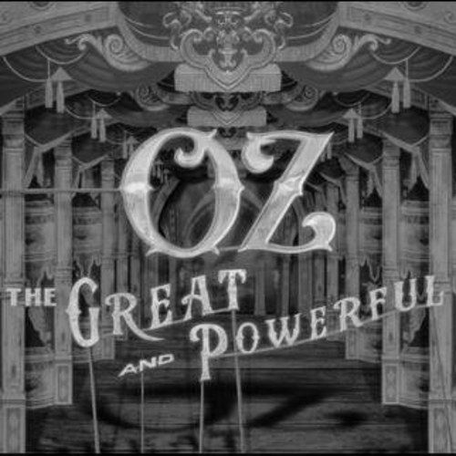 Watch The Oz: The Great and Powerful Opening Title Sequence