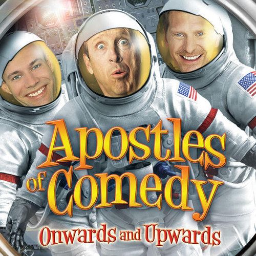 Apostles of Comedy: Onwards and Upwards Poster [Exclusive]