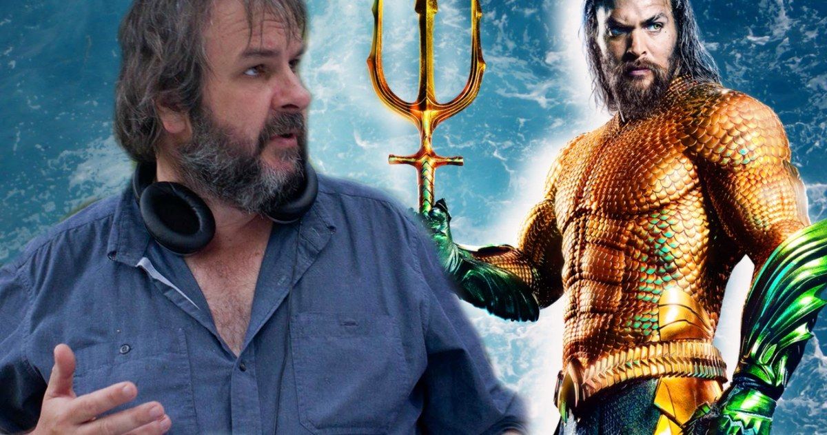 Peter Jackson Hated the Idea of Directing Aquaman &amp; Said No Twice