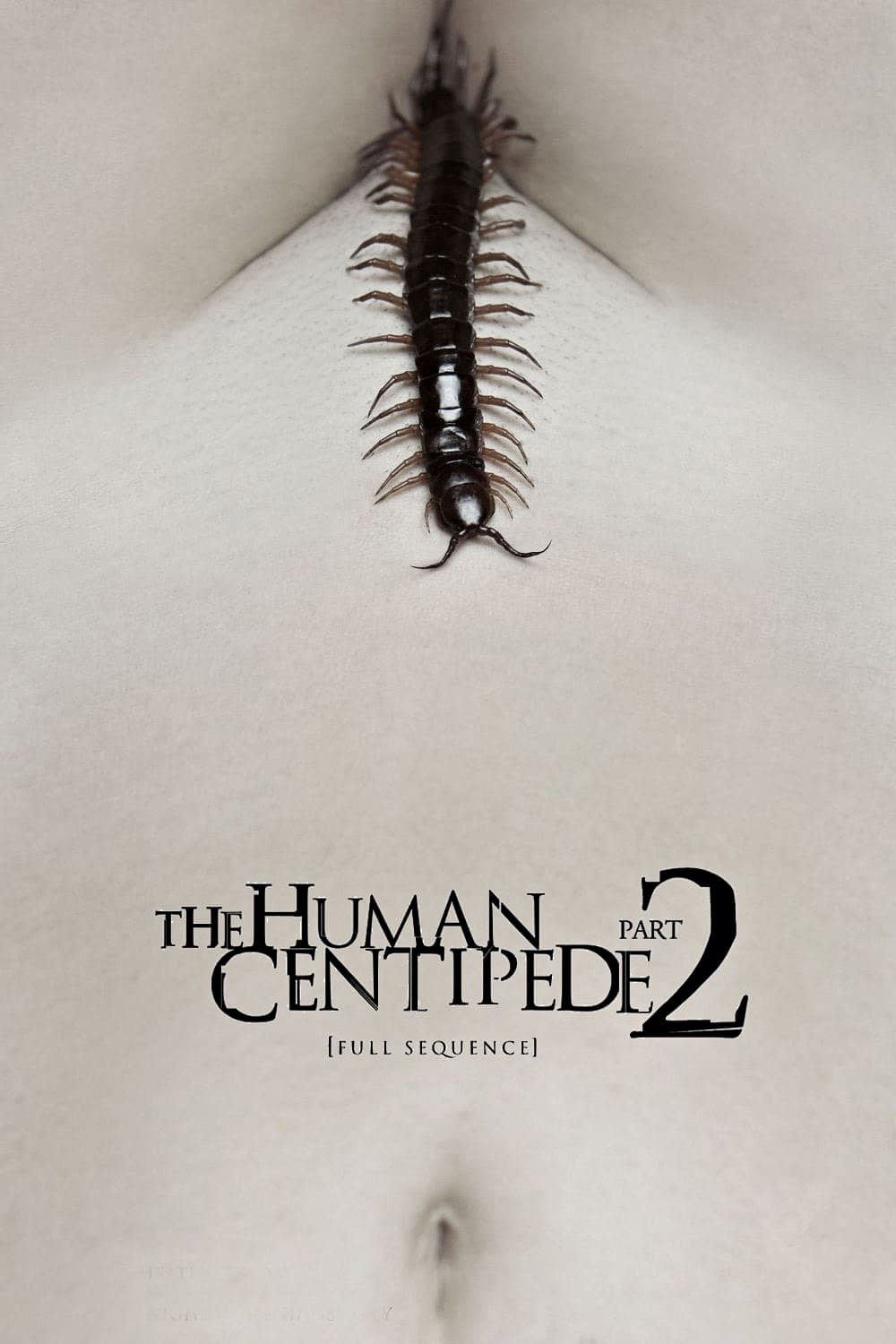The Human Centipede Ii Full Sequence 2011 Movieweb