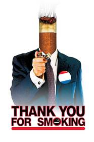 Thank You For Smoking 2006 MovieWeb Thank You For Smoking 2006 MovieWeb