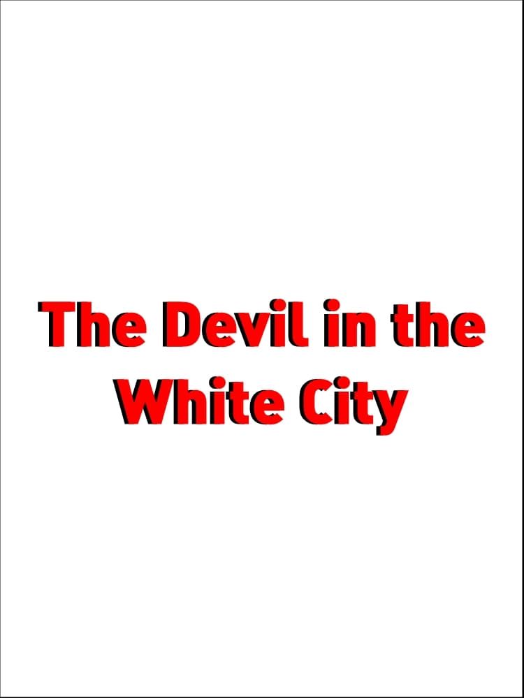 devil in the white city