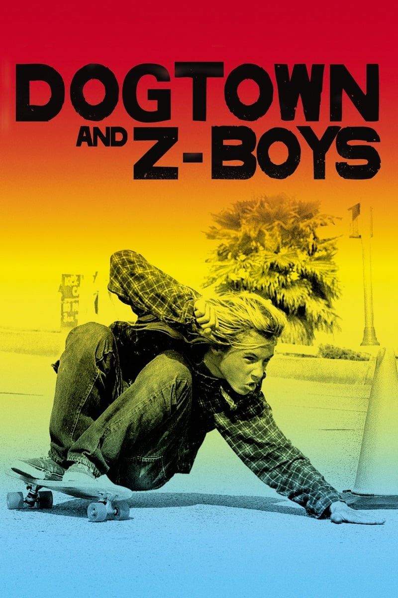 Dogtown & Z-Boys