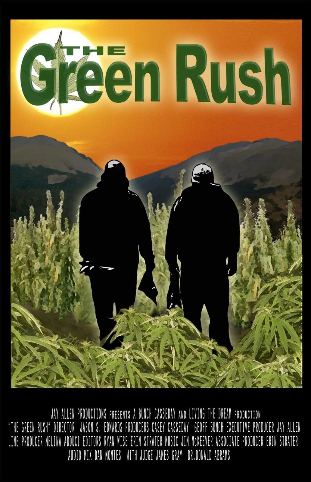 The Green Rush