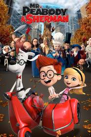 Mr Peabody And Sherman MovieWeb Mr Peabody And Sherman MovieWeb