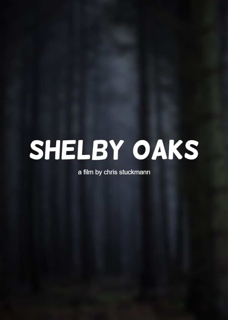 Shelby Oaks MovieWeb