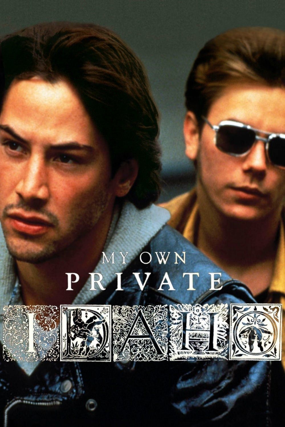 My Own Private Idaho