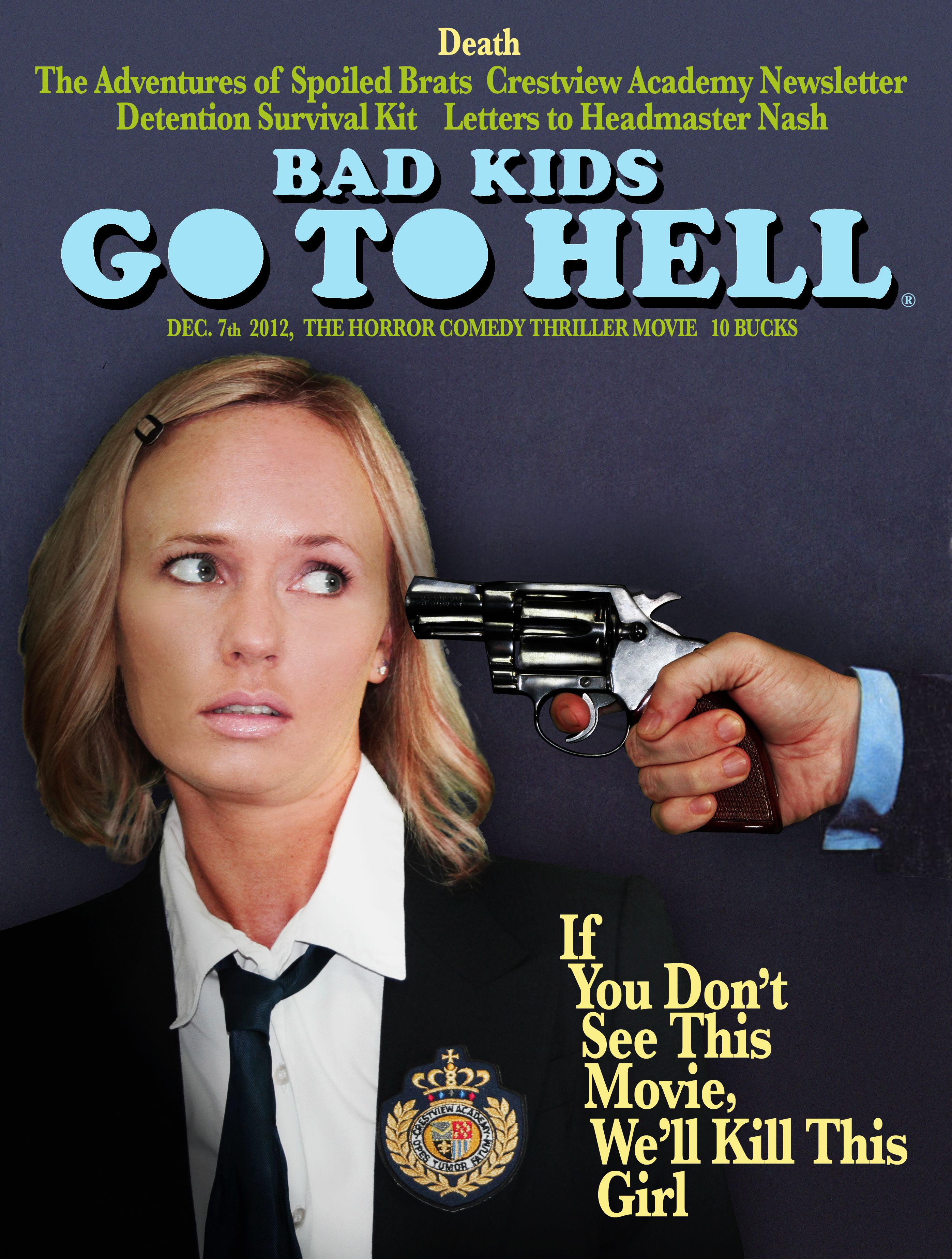 Bad Kids Go To Hell National Lampoon Parody Poster 3