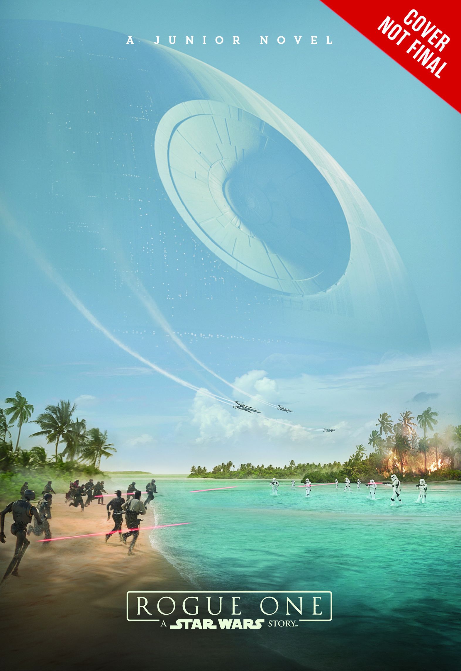 Rogue One: A Star Wars Story Book Cover 1