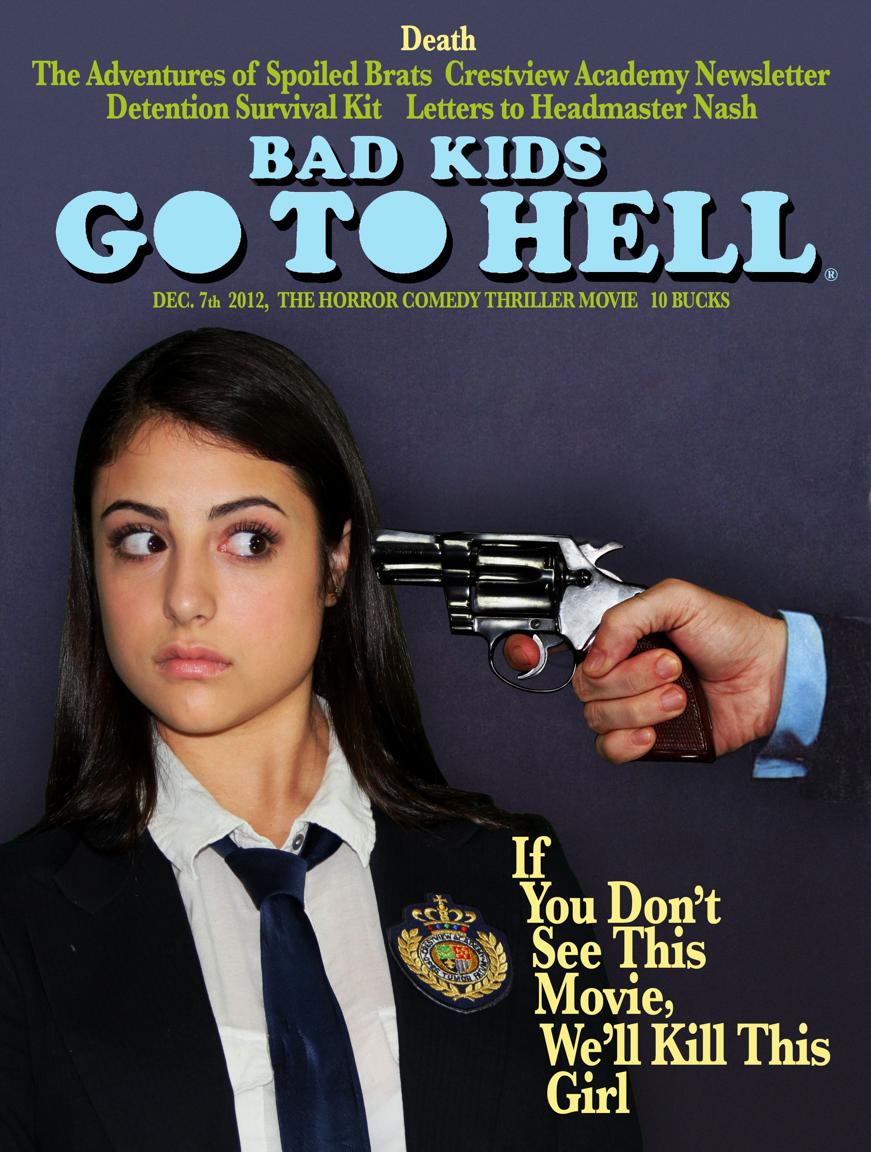 Bad Kids Go To Hell National Lampoon Parody Poster 1
