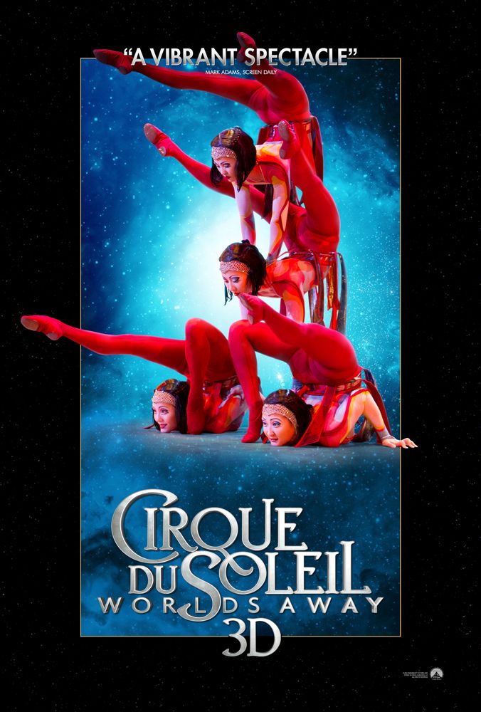Cirque du Soleil: Worlds Away Poster 4
