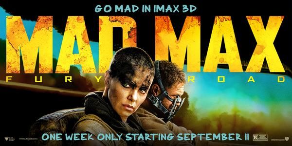Mad Max IMAX 3D Banner