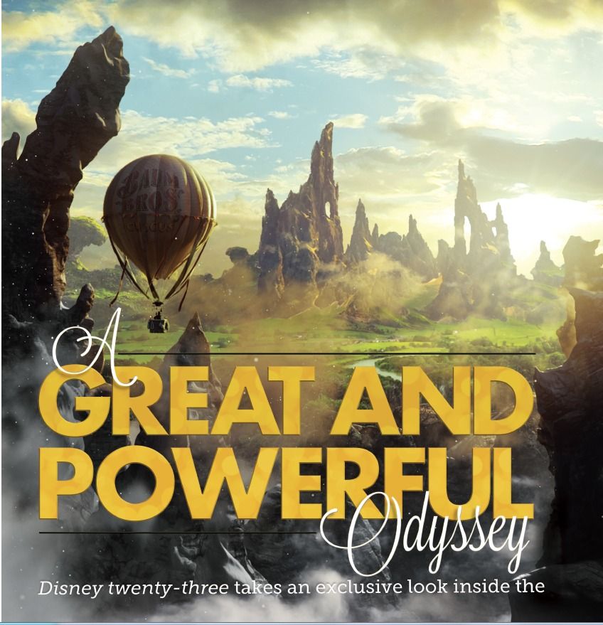 Disney Twenty-Three Magazine Preview Oz The Great and Powerful Photo 2