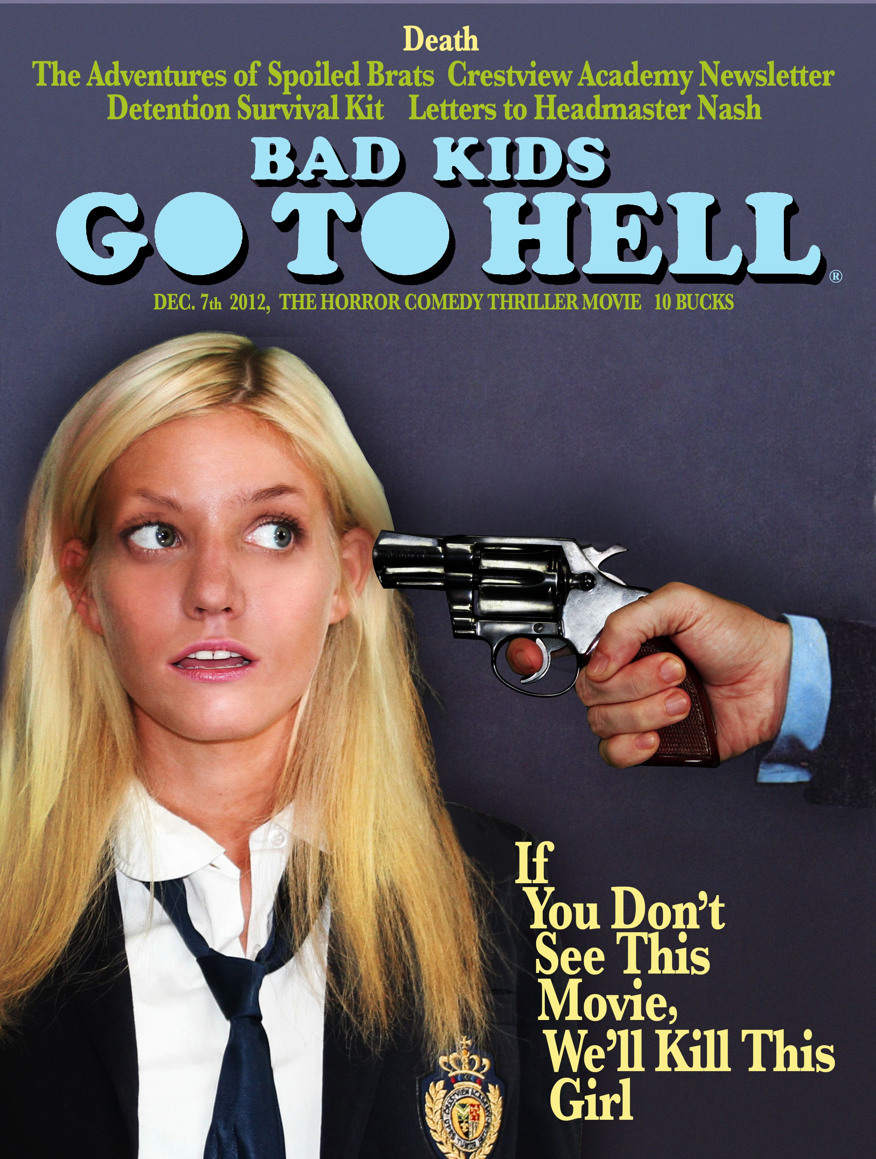 Bad Kids Go To Hell National Lampoon Parody Poster 2