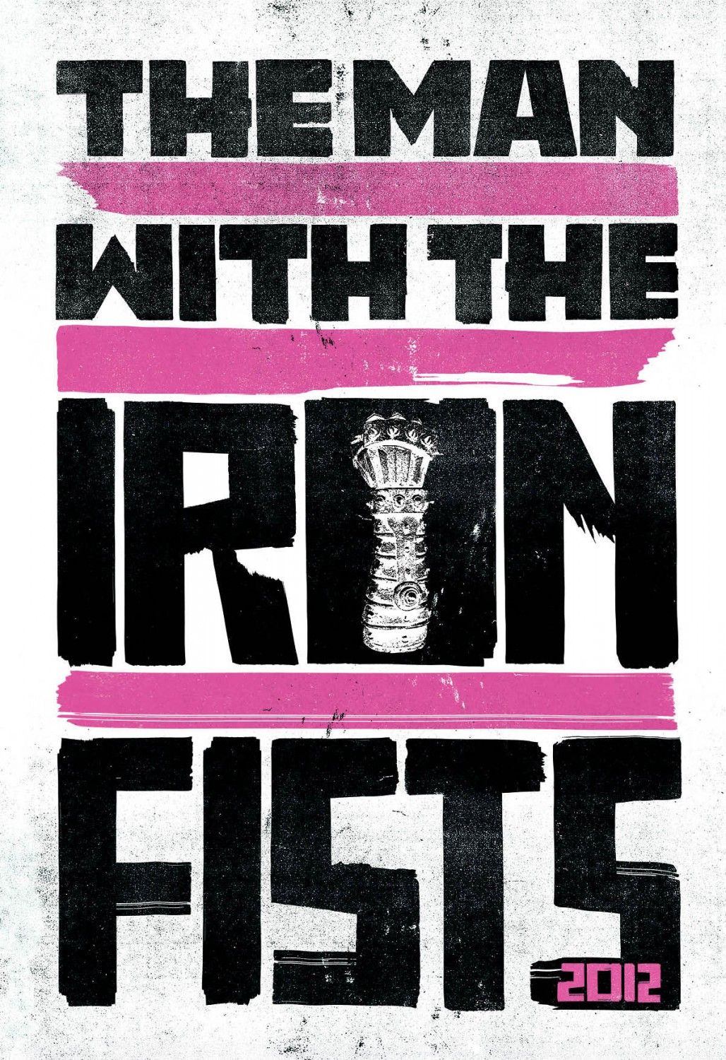 The Man with the Iron Fists Poster 16