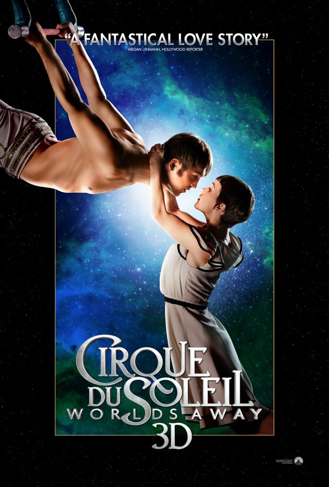 Cirque du Soleil: Worlds Away Poster 1