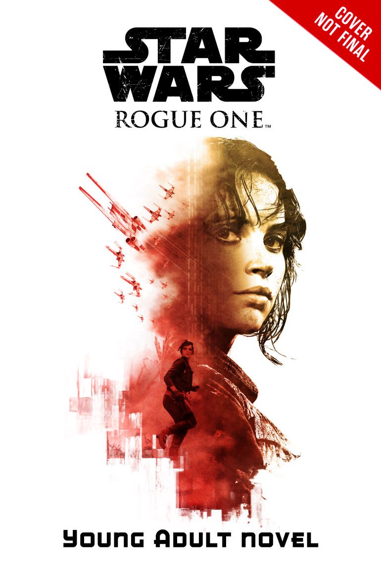 Rogue One: A Star Wars Story Book Cover 3