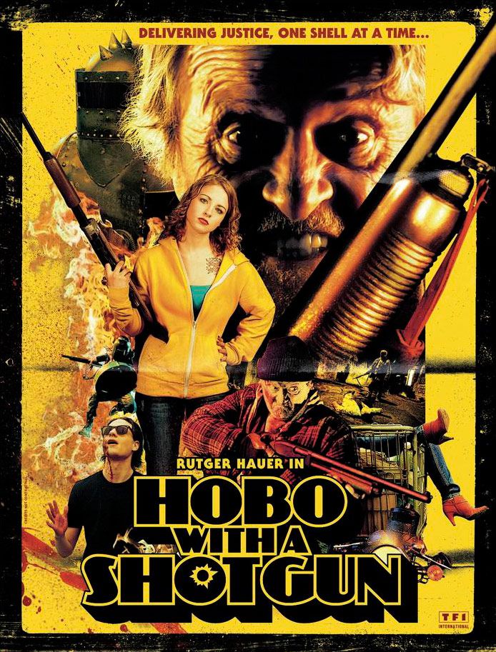 Hobo with a Shotgun: Poster #1