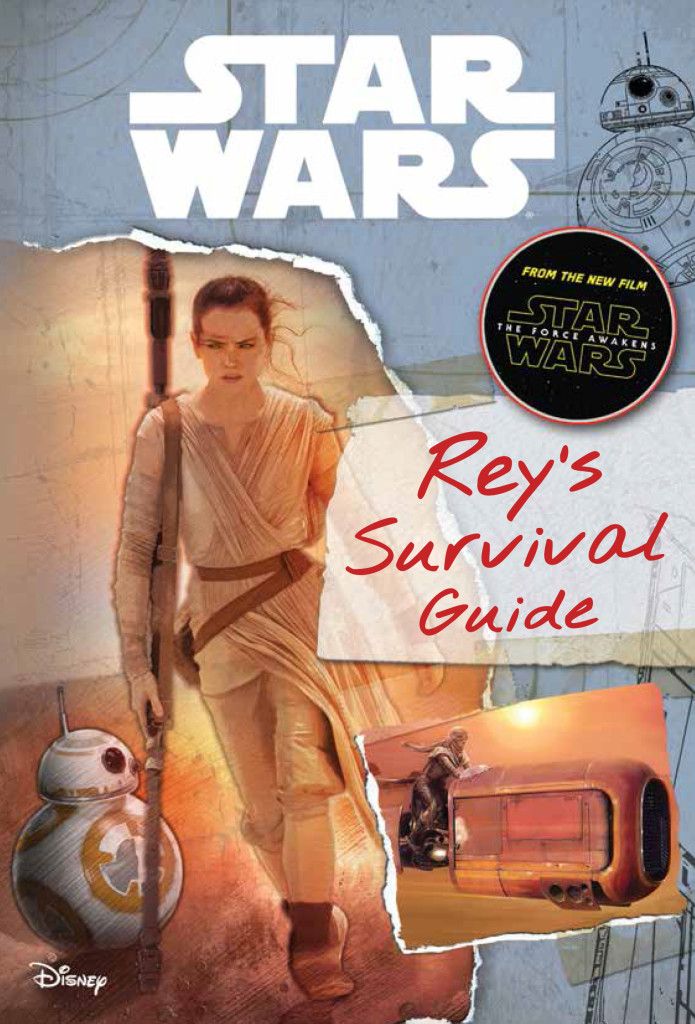Star Wars Rey's Survival Guide