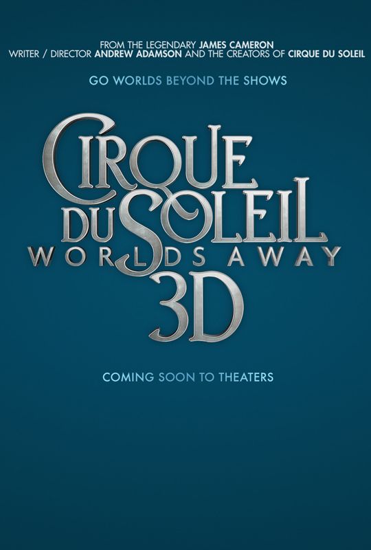 Cirque Du Soleil Worlds Away Poster