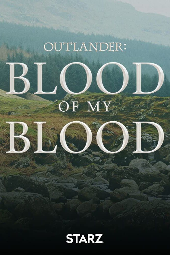 Outlander Blood of my Blood TV Poster