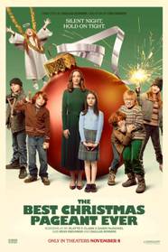  The Best Christmas Pageant Ever Is The Best Christmas Movie Of 2024
