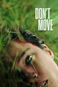 Don t Move Topped Netflix Global Charge With Help From Evil Dead And 