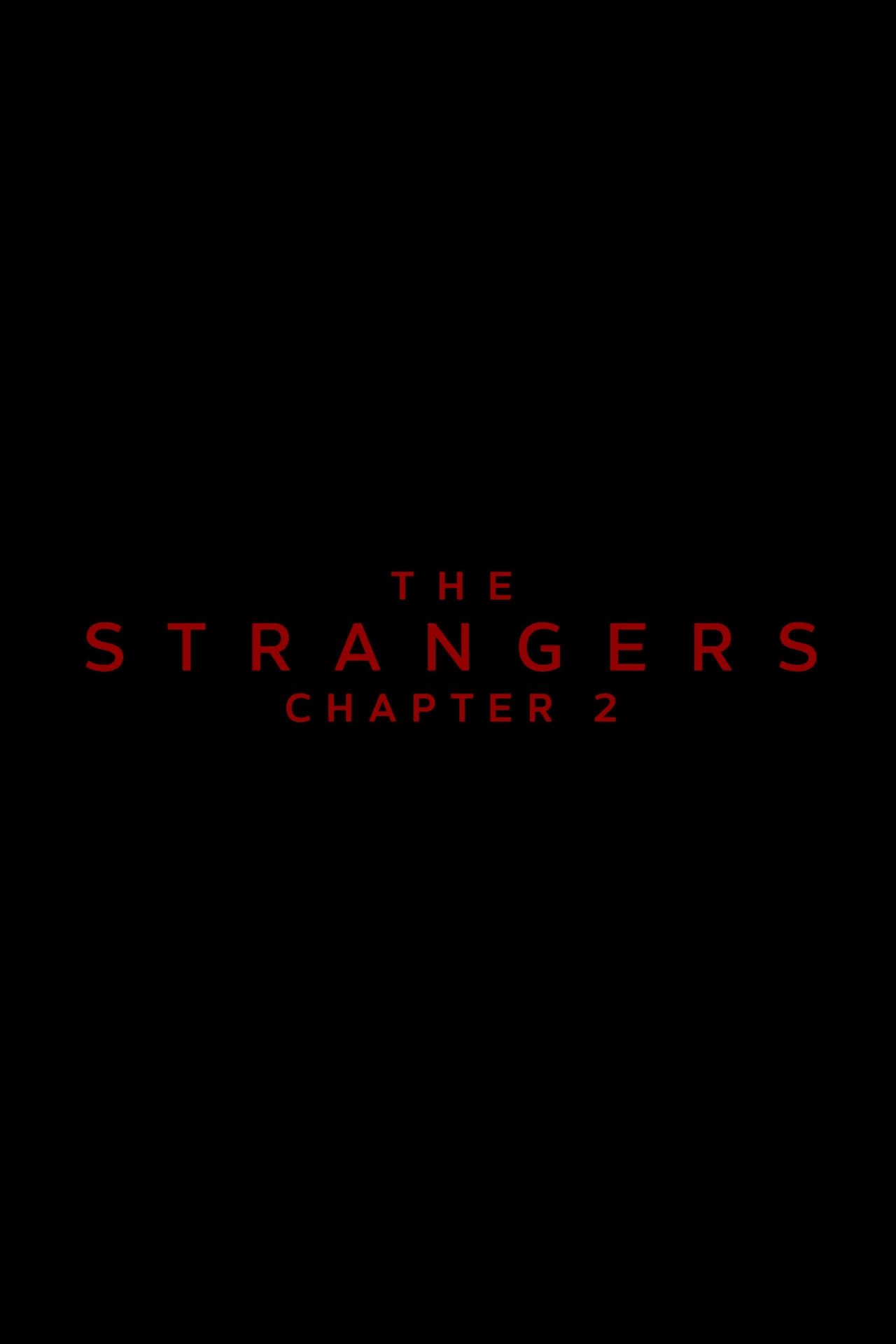 the-strangers-chapter-2-poster.jpg