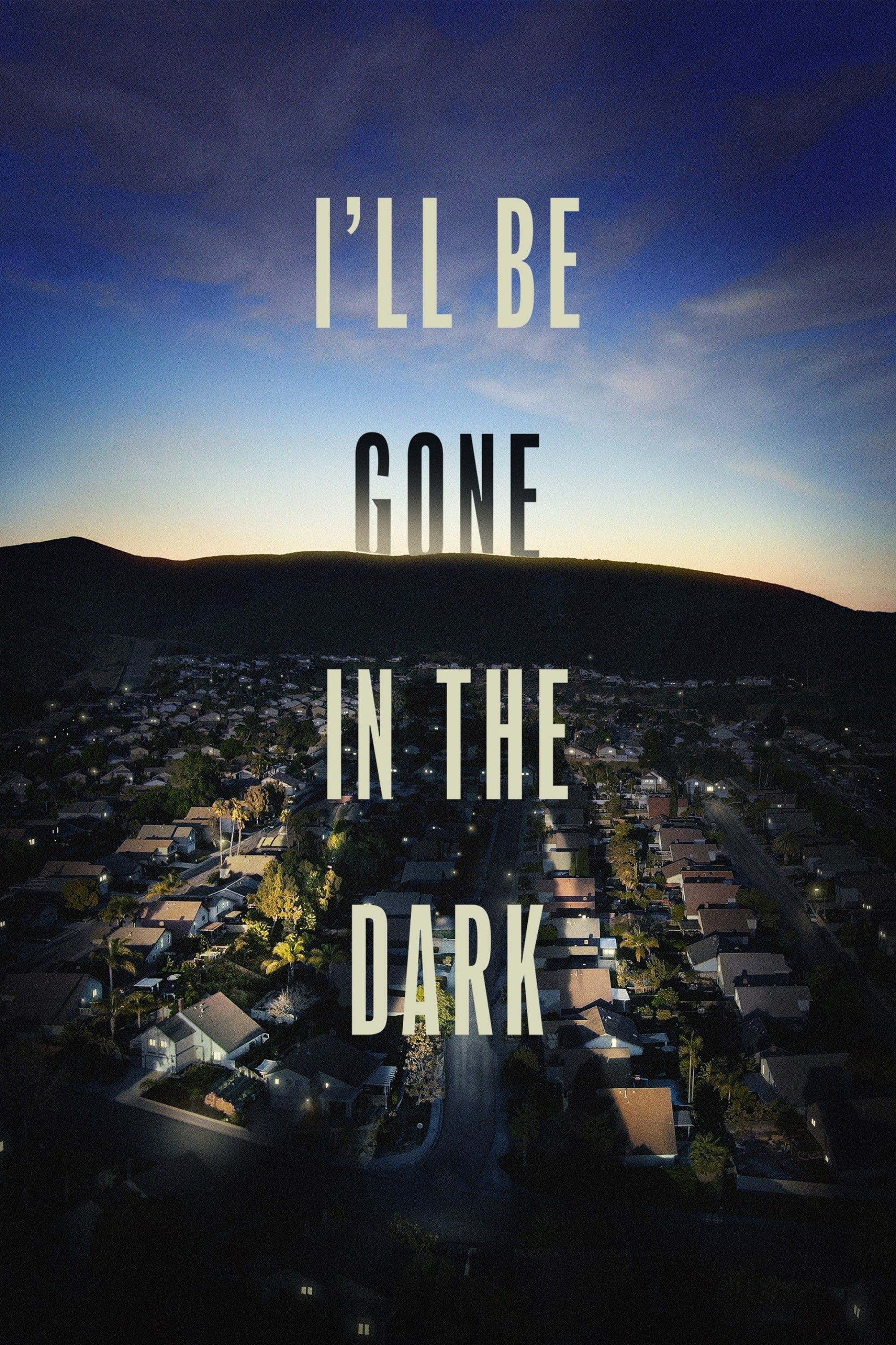 I'll Be Gone in the Dark (2020) | MovieWeb