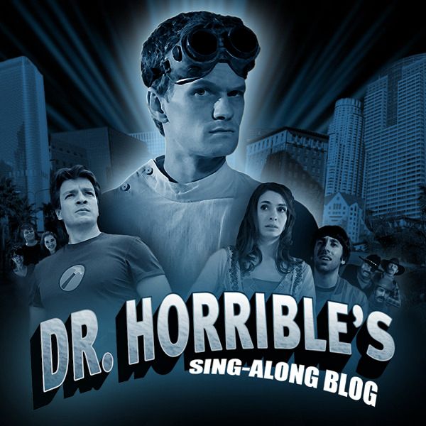Dr. Horribles Sing-Along Blog